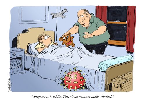 "Sleep now, Freddie. There's no monster under the bed."