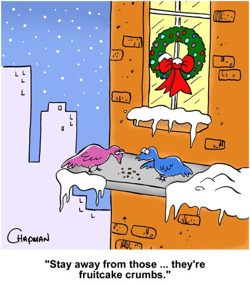 "Stay away from those ... they're fruitcake crumbs."