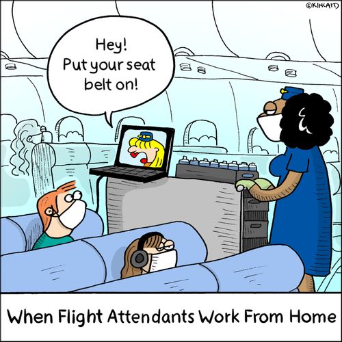 "Hey! Put your seat belt on!"