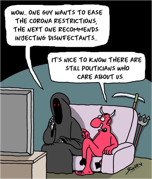 "Wow. . . one guy wants to ease the corona restrictions, the next one recommends injecting disinfectants. . . "