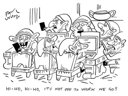 "Hi-ho, hi-ho, it's not off to work we go!!"
