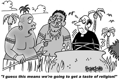 "I guess this means we're going to get a taste of religion!"