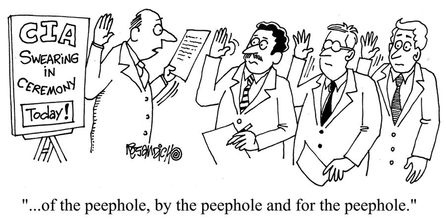 ". . . of the peephole, by the peephole and the peephole."