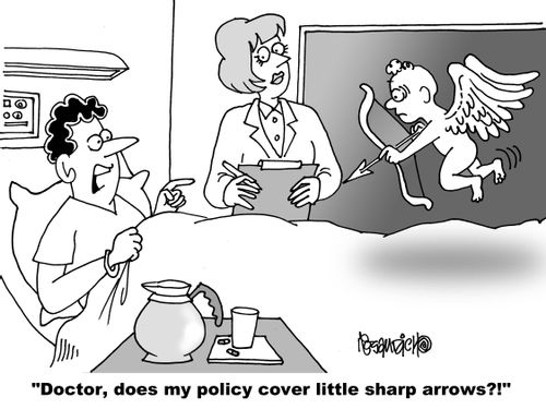 "Doctor, does my policy cover little sharp arrows?!"