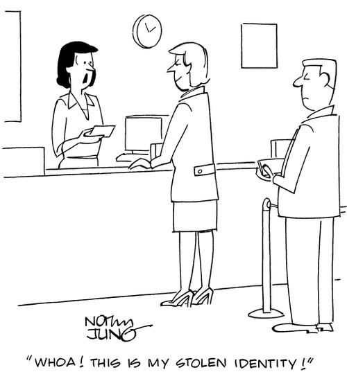 "Whoa! This is my stolen identity!"