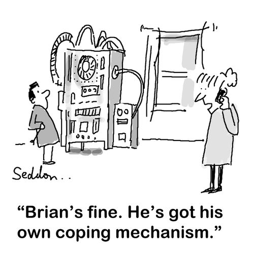 "Brian's fine. He`s got his own coping mechanism."