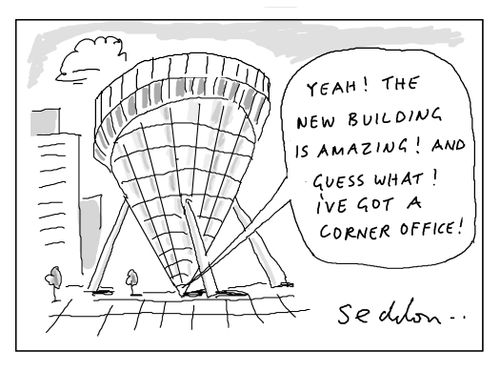 "Yeah! The new building is amazing! And guess what! I've got a corner office!"