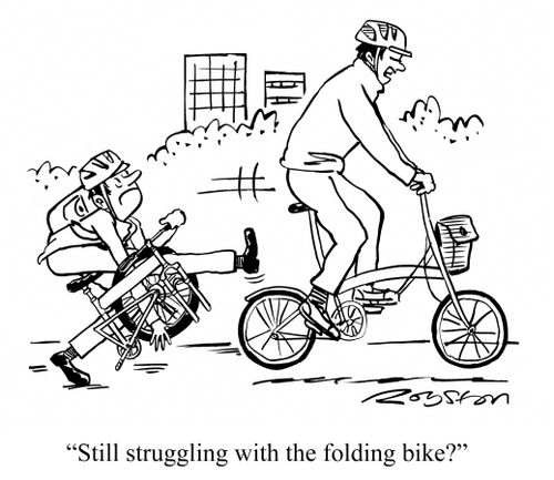 "Still struggling with the folding bike?"
