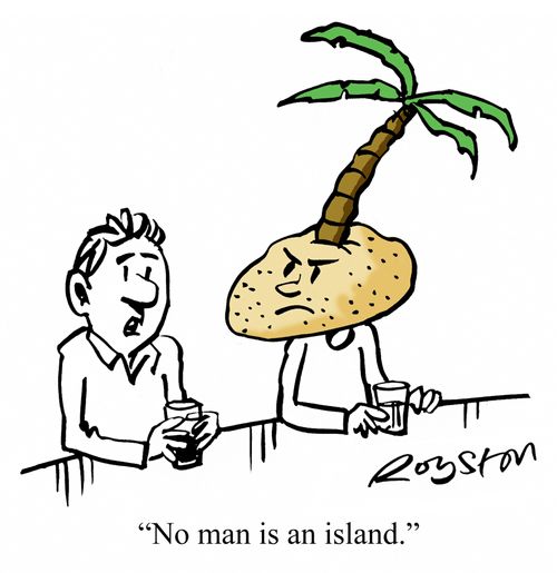 "No man in an island."