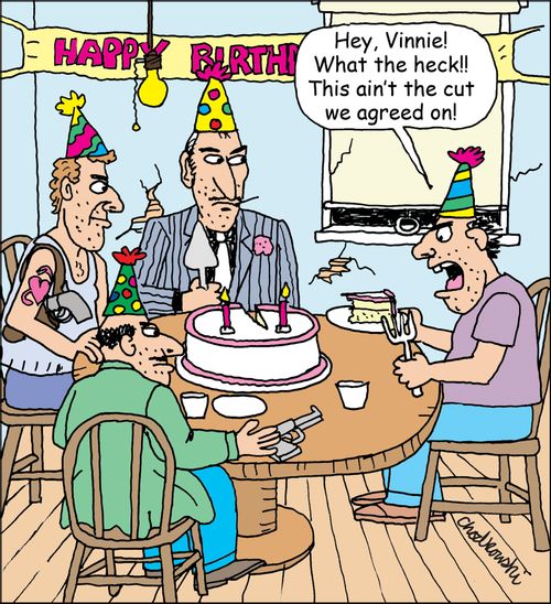 "Hey, Vinnie! What the heck!! This ain't the cut we agreed on!"