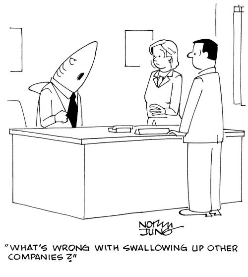 "What's wrong with swallowing up other companies?"