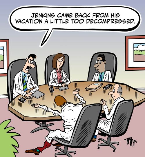 'Jenkins came back from his vacation a little too decompressed.'