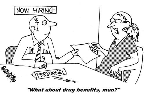 "What about drug benefits, man?"