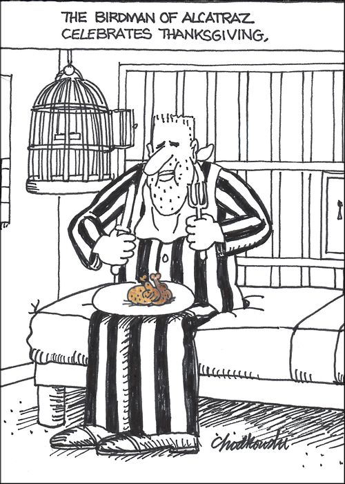 The Bird man of Alcatraz celebrates Thanksgiving.