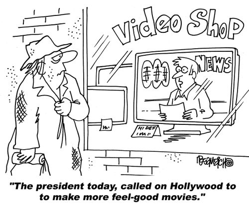 "The president today, called on Hollywood to make more feel-good movies."