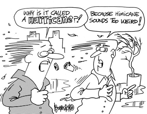"Why is it called a hurricane?!"