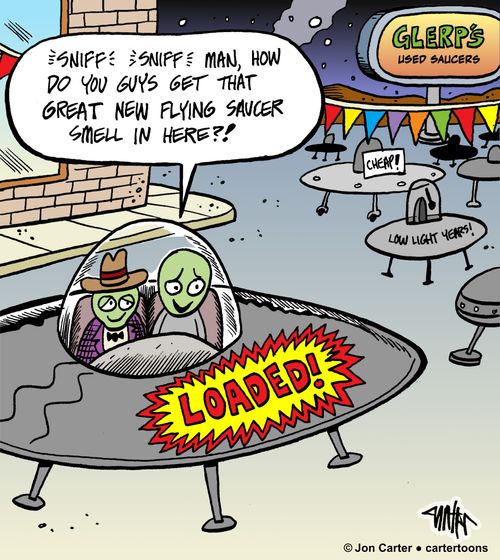 "Man, how to you guys get that great new flying saucer smell in here?!'