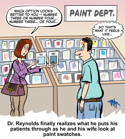 Dr. Reynolds finally realizes what he puts his patients through as he and his wife look at paint swatches.