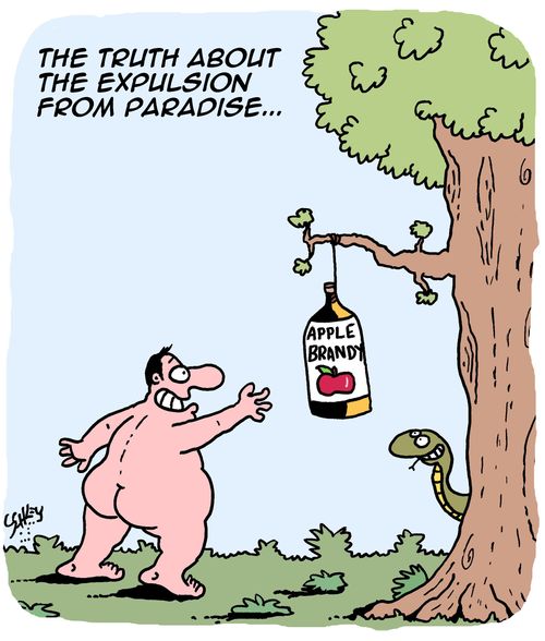 The truth about the expulsion from paradise. . .
