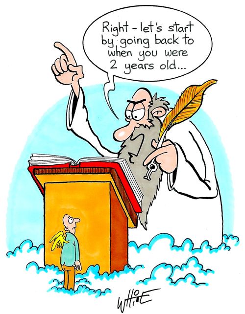"Right - let's start by going back to when you were 2 years old. . ."