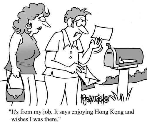 "It's from my job. It says enjoying Hong Kong and wishes I was there."