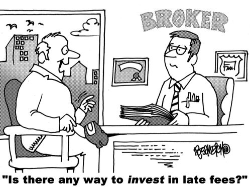 "Is there any way to invest in late fees?"