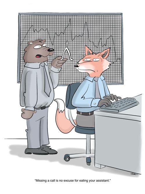 "Missing a call is no excuse for eating your assistant."