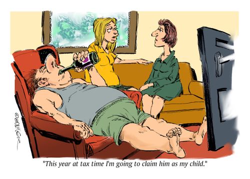 "This year at tax time I'm going to claim him as my child."