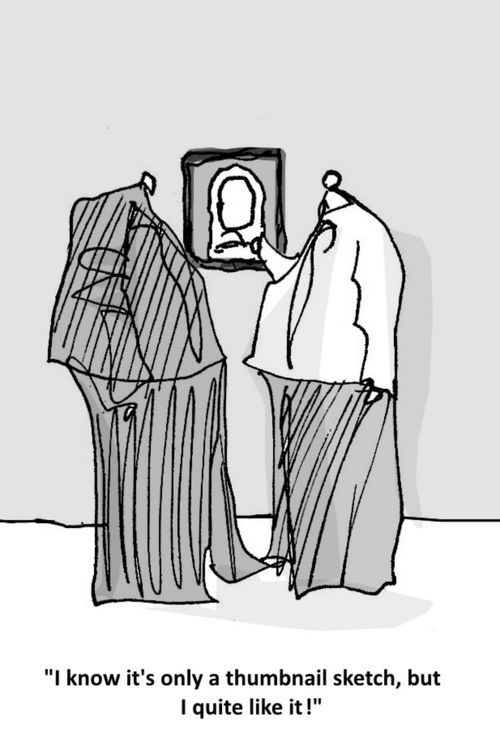 "I know it's only a thumbnail sketch, but I quite like it!"