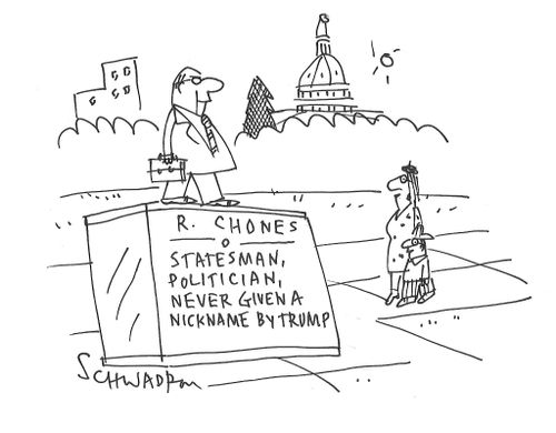 R. Chones: Statesman, Politician, Never Given a Nickname By Trump.