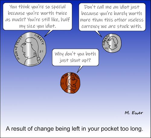A result of change being left in your pocket too long.