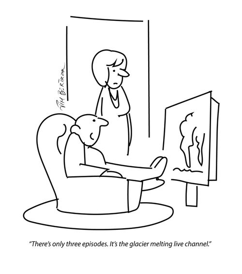 "There's only three episodes. It's the glacier melting live channel."