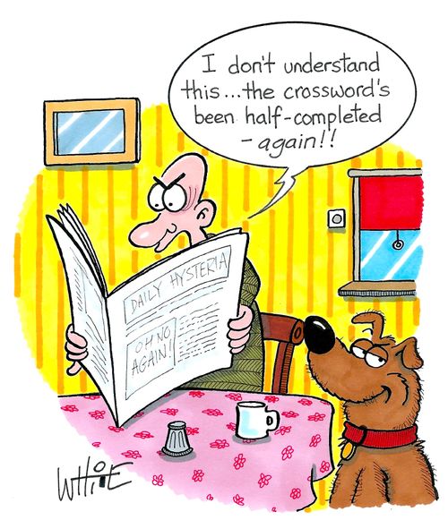 "I don't understand this. . . the crossword's been half-completed - again!!"