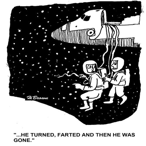 "...He turned, farted and then was gone."