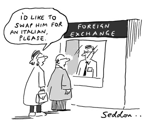 "I'd like to swap him for an Italian, please."