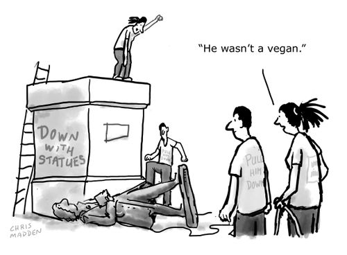 "He wasn't a vegan."