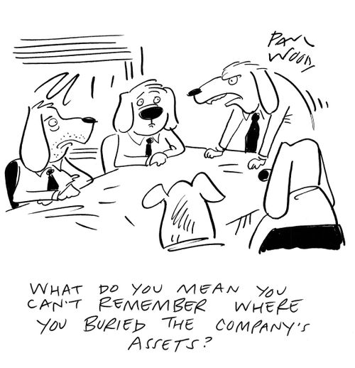 "What do you mean you can't remember where you buried the company's assets?"