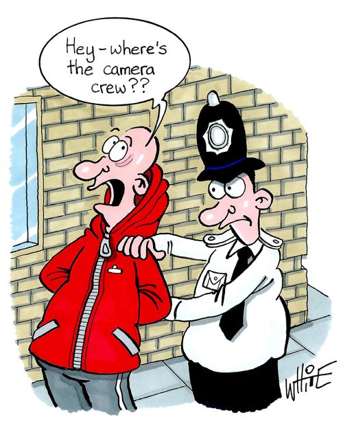 "Hey – where's the camera crew??"