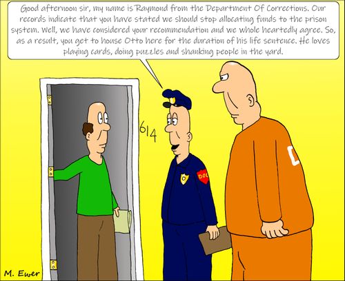 "Good afternoon sir, my name is Raymond from the department of corrections."