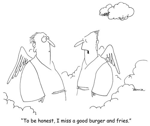 "To be honest, I miss a good burger and fries."