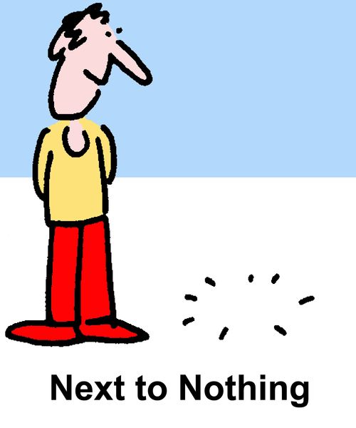 Next to Nothing