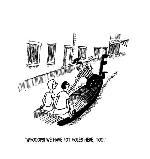 "Whoops! We have pot holes here, too."