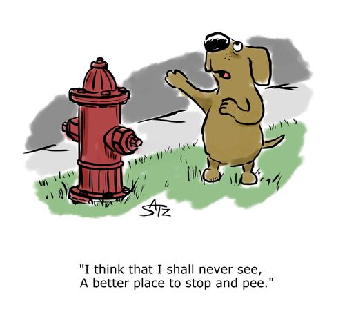"I think that I shall never see, a better place to stop and pee."