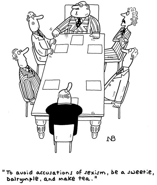 "To avoid accusations of sexism, be a sweetie Dalrymple and make tea."