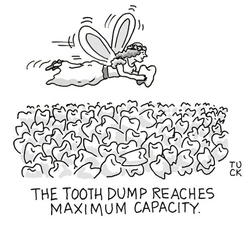 The tooth dump reaches maximum capacity.