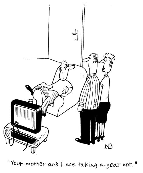 "Your mother and I are taking a year out."