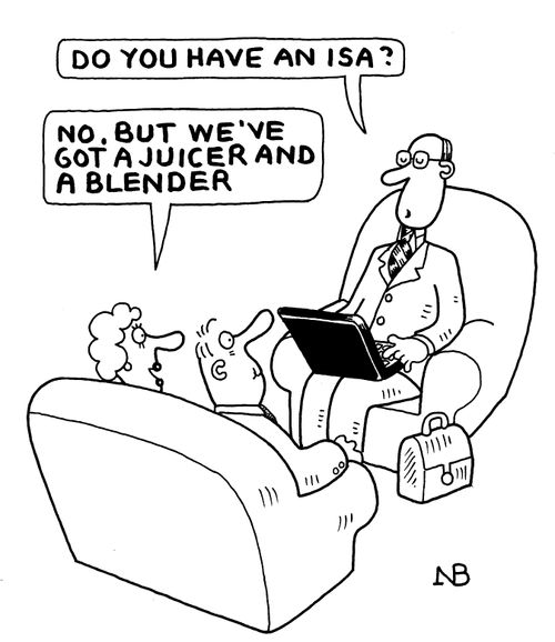 "Do you have an Isa?"