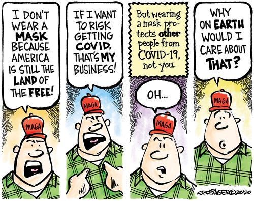 "I don't wear a mask because America is still the land of the free!"