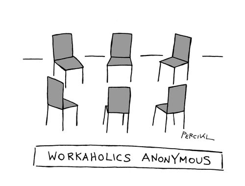 Workaholics Anonymous