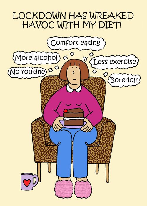 Lockdown has wreaked havoc with my diet!